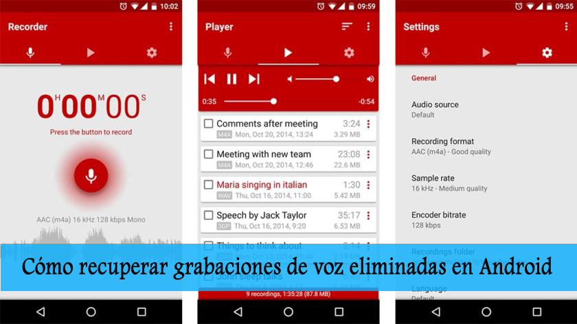 Cómo recuperar grabaciones de voz eliminadas en Android