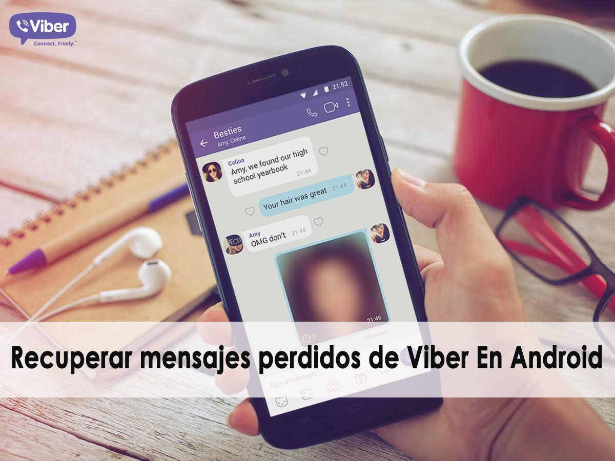 Recuperar mensajes perdidos de Viber En Android