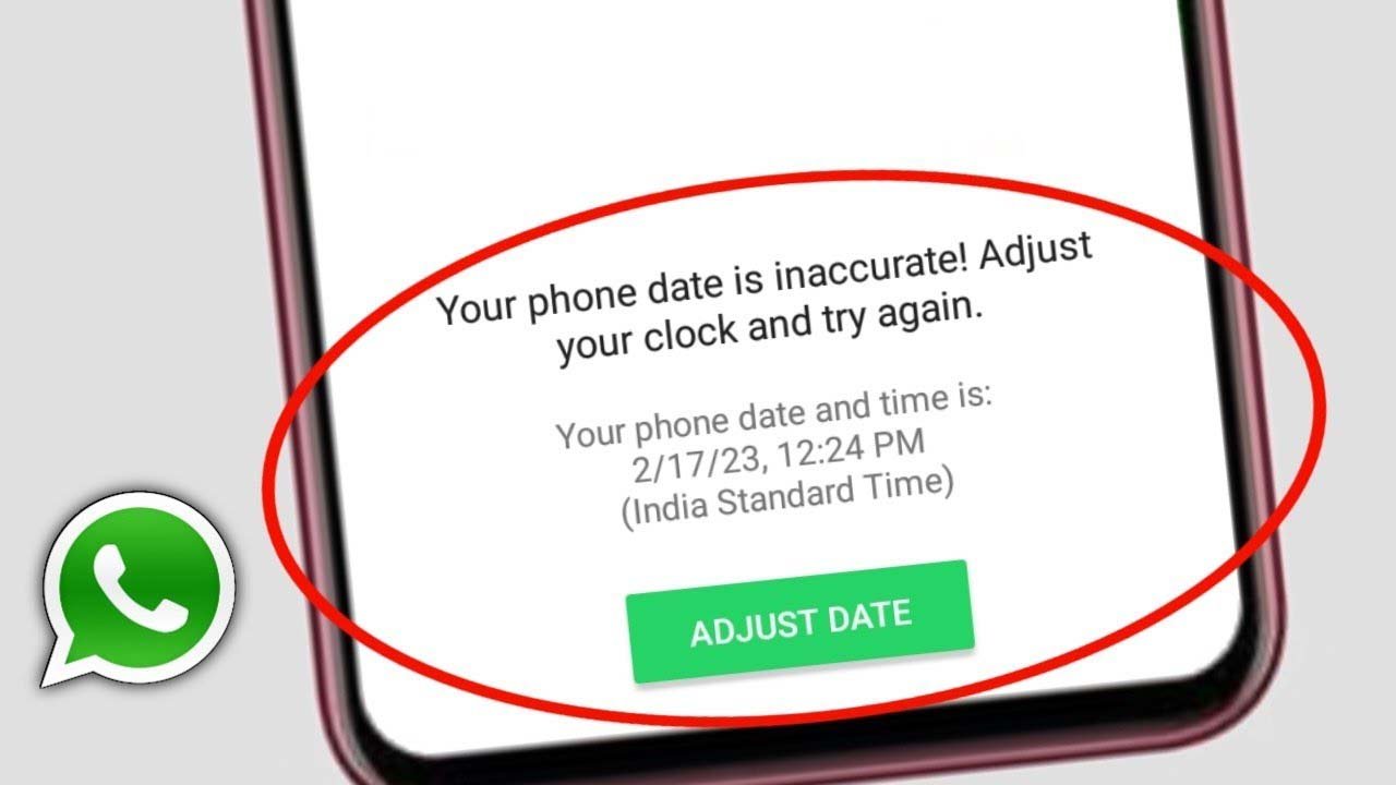 Arreglar "La fecha de tu teléfono es inexacta" Error en WhatsApp