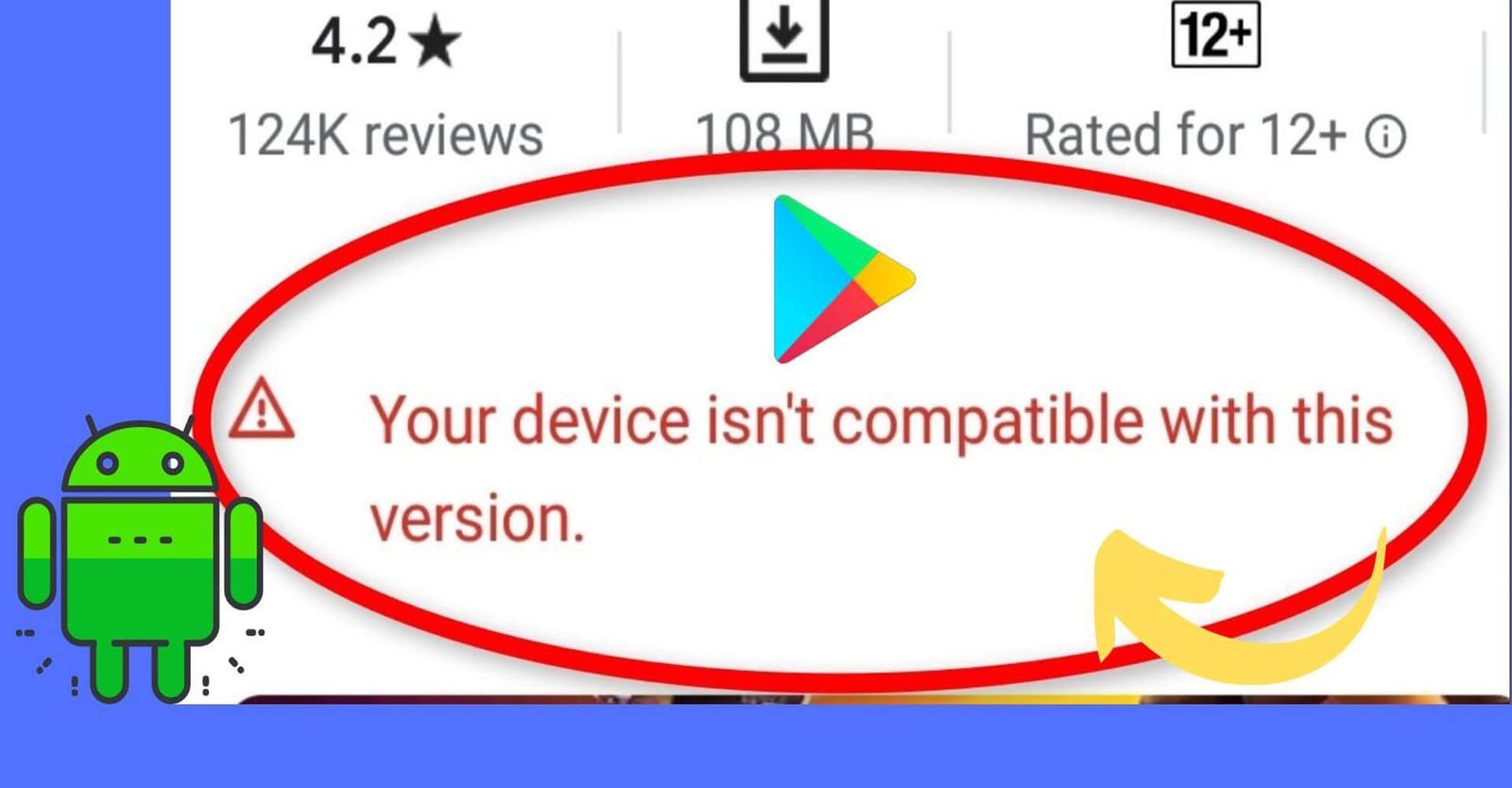 Arreglar "Su dispositivo no es compatible con esta versión" Error
